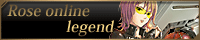 Rose online legend�����T�C�g